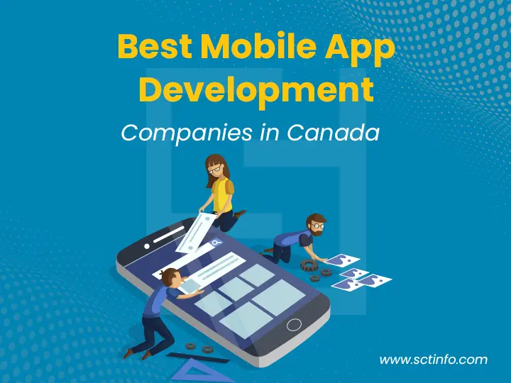 Best Mobile App Development Companies in Canada